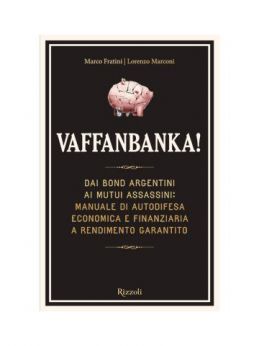 Nella foto, la copertina del libro Vaffanbanka!