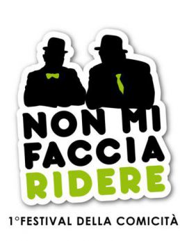 Non mi faccia ridere - festival della comicità