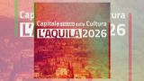 L'Aquila Capitale Italiana della Cultura