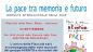 La Pace tra memoria e futuro