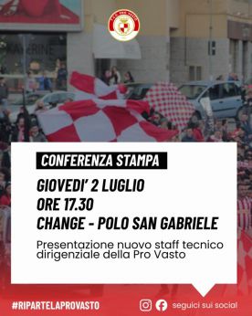 Pro Vasto: invito conferenza stampa