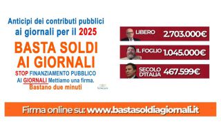 Schierarsi basta soldi ai giornali